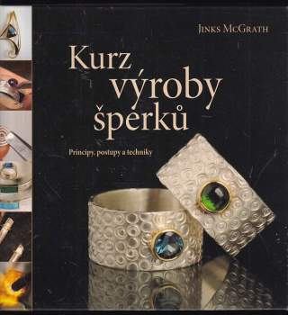 Jinks McGrath: Kurz výroby šperků