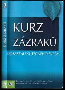 Helen Schucman: Kurz zázraků
