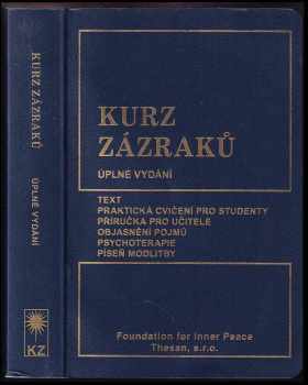 Kurz zázraků : úplné vydání (2012, Thesan) - ID: 826958