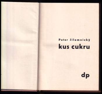 Peter Jilemnický: Kus cukru