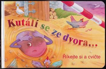 Darina Krygiel: Kutálí se ze dvora--