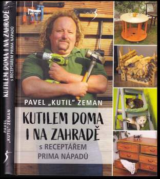 Kutilem doma i na zahradě