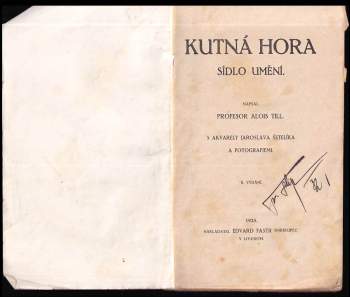 Alois Till: Kutná Hora, sídlo umění