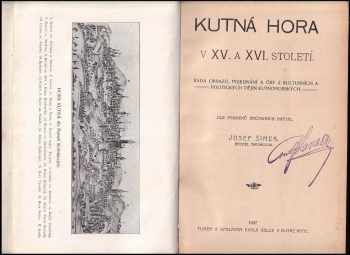 Josef Šimek: Kutná Hora v XV. a XVI. století