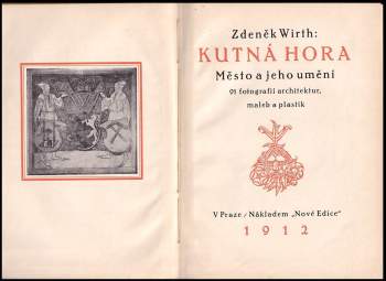 Zdeněk Wirth: Kutná Hora