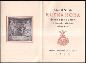 Zdeněk Wirth: Kutná Hora