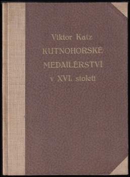 Kutnohorské medailérství v XVI. století