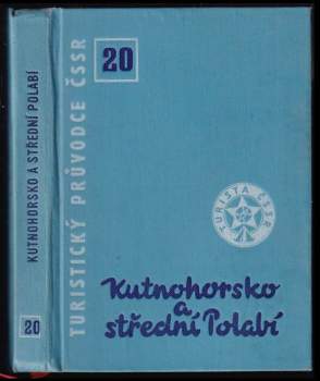 Jitka Melicharová: Kutnohorsko a střední Polabí
