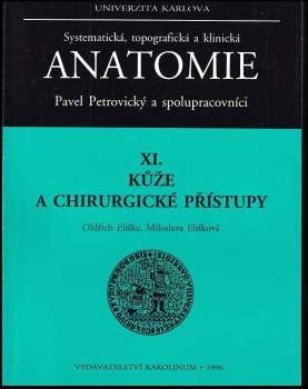 Kůže a chirurgické přístupy