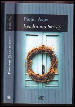 Kvadratura pomsty - Pieter Aspe (2002, Mladá fronta) - ID: 299591