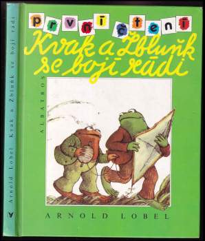 Arnold Lobel: Kvak a Žbluňk se bojí rádi