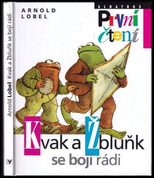 Kvak a Žbluňk se bojí rádi