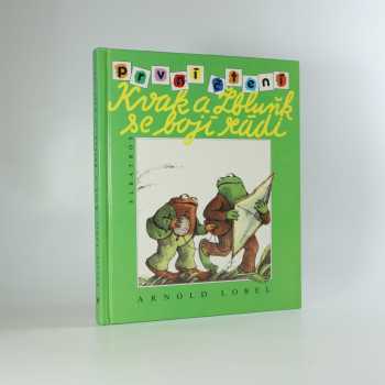 Kvak a Žbluňk se bojí rádi ; Z angl. orig. přel. Eva Musilová