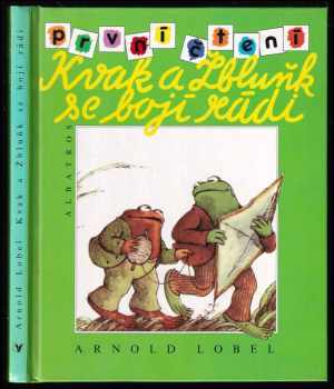 Arnold Lobel: Kvak a Žbluňk se bojí rádi