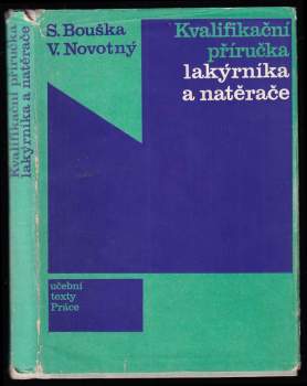 Kvalifikační příručka lakýrníka a natěrače
