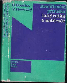 Kvalifikační příručka lakýrníka a natěrače