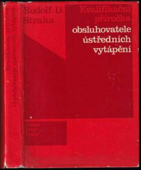 Kvalifikační příručka obsluhovatele ústředního vytápění