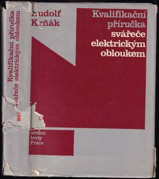 Kvalifikační příručka svářeče elektrickým obloukem