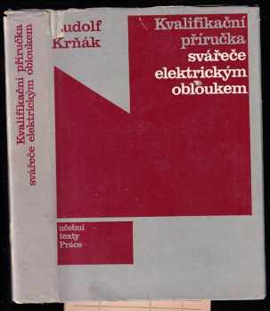 Kvalifikační příručka svářeče elektrickým obloukem
