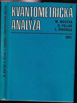 Milan Moučka: Kvantometrická analýza