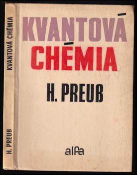 Heinzwerner Preuss: Kvantová chémia