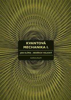 Jan Klíma: Kvantová mechanika