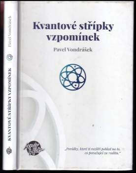 Pavel Vondrášek: Kvantové střípky vzpomínek