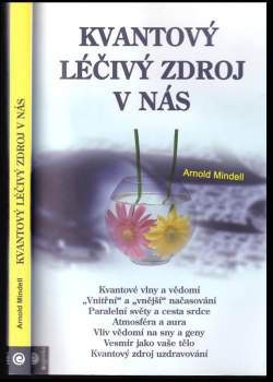 Kvantový léčivý zdroj v nás