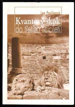 Kvantový skok do třetího tisíciletí