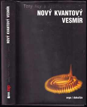 Tony Hey: Nový kvantový vesmír