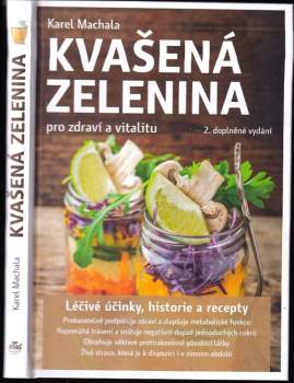 Karel Machala: Kvašená zelenina