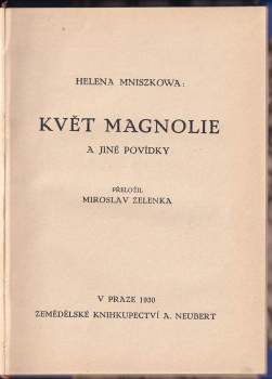 Helena Mniszkówna: Květ magnolie a jiné povídky