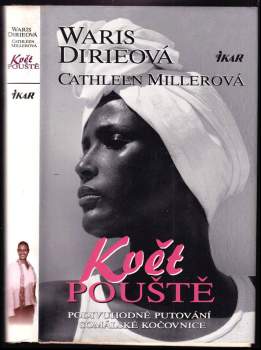 Waris Dirie: Květ pouště