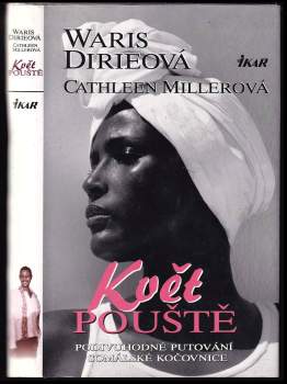 Waris Dirie: Květ pouště