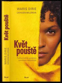 Waris Dirie: Květ pouště