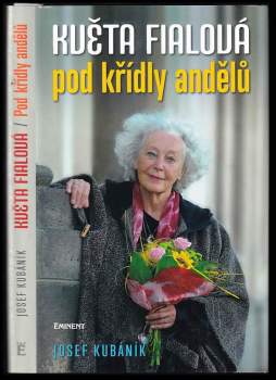 Květa Fialová - pod křídly andělů