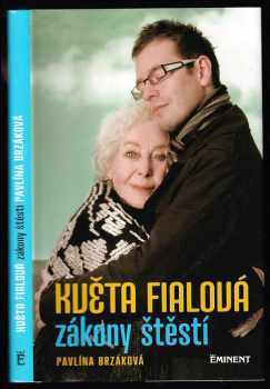 Květa Fialová - zákony štěstí