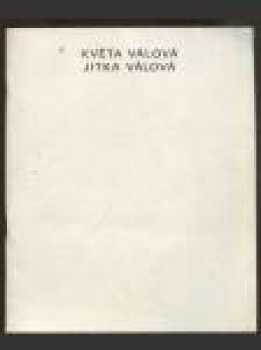 Květa Válová. Jitka Válová