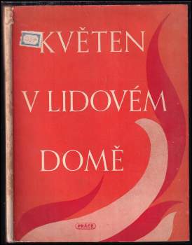 Květen v Lidovém domě