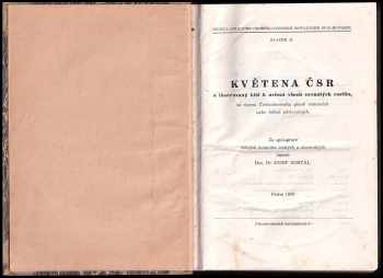 Josef Dostál: Květena ČSR a ilustrovaný klíč k určení všech cevnatých rostlin, na území Československa planě rostoucích, nebo běžně pěstovaných