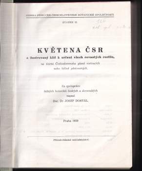 Josef Dostál: Květena ČSR a ilustrovaný klíč k určení všech cevnatých rostlin, na území Československa planě rostoucích, nebo běžně pěstovaných