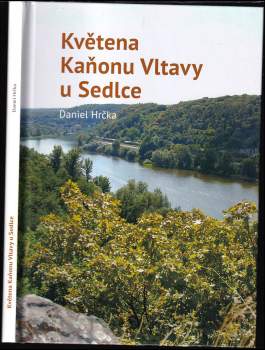 Květena Kaňonu Vltavy u Sedlce