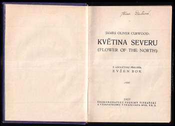 James Oliver Curwood: Květina severu