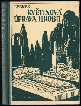 Květinová výzdoba hrobů