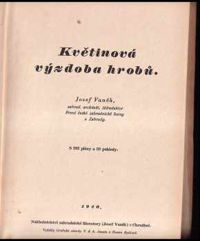Josef Vaněk: Květinová výzdoba hrobů
