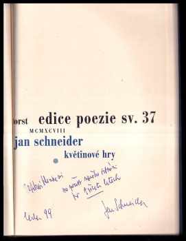 Jan Schneider: Květinové hry