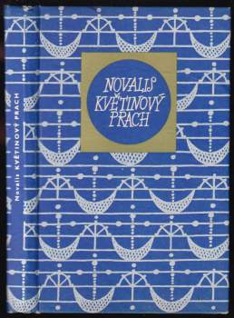 Novalis: Květinový prach