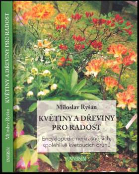 Miloslav Ryšán: Květiny a dřeviny pro radost