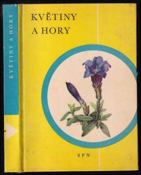 Alois Zlatník: Květiny a hory