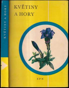 Alois Zlatník: Květiny a hory